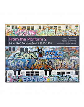 From The Platform: Subway Graffiti 1983-1989