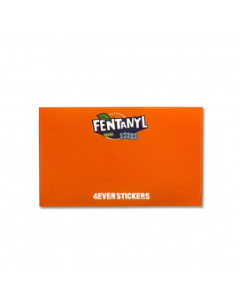 4ever stickers FENTANYL